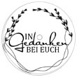 In Gedanken bei euch
